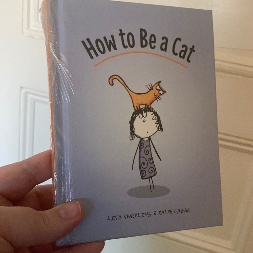 How to Be a Cat: (Cat Books for Kids)